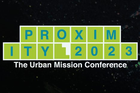 Proximity Urban Mission Conference 2023